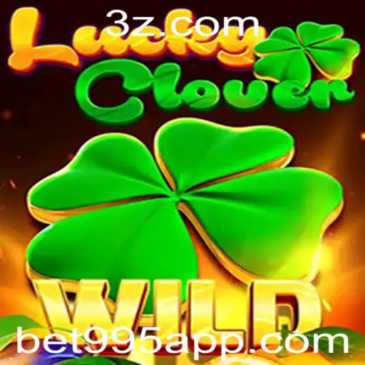 Explorando LuckyClover: Um Novo Horizonte com Bet995